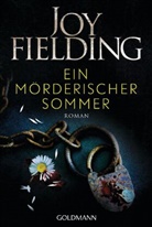 Joy Fielding - Ein mörderischer Sommer