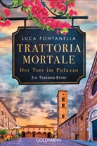 Luca Fontanella - Trattoria Mortale - Der Tote im Palazzo