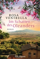 Rosa Ventrella - Im Schatten des Oleanders