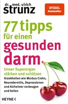 Ulrich Strunz, Ulrich (Dr. med.) Strunz - 77 Tipps für einen gesunden Darm