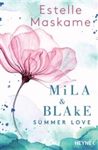 Estelle Maskame - Mila & Blake: Summer Love