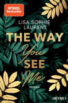 Lisa Sophie Laurent - The Way You See Me