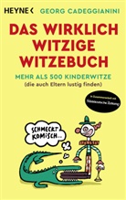 Georg Cadeggianini - Das wirklich witzige Witzebuch