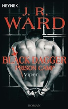 J. R. Ward - Viper - Black Dagger Prison Camp