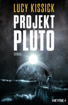 Lucy Kissick - Projekt Pluto