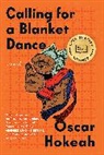 Oscar Hokeah - Calling for a Blanket Dance