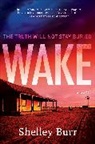 Shelley Burr - WAKE