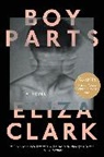 Eliza Clark - Boy Parts