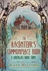 Kate Milford, Milford Kate, Nicole Wong, Wong Nicole - The Raconteur's Commonplace Book