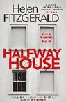 Helen Fitzgerald - Halfway House