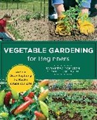 Daniel Johnson, Samantha Johnson - Vegetable Gardening for Beginners