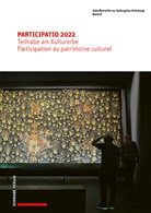 Nationale Informationsstelle zum Kulturerb, Nationale Informationsstelle zum Kulturerbe NIKE - PARTICIPATIO 2022