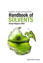 George Wypych - Handbook of Solvents, Volume 2