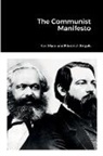 Friedrich Engels, Karl Marx - The Communist Manifesto