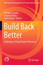 Yuka Kaneko, Toshihisa TOYODA, Jianping Wang - Build Back Better