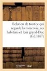 Collectif - Relation de tout ce qui regarde