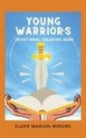 Elder Marion Minors - Young Warrior's Devotional Coloring Book