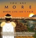 Chris Gebert - You Are More When Life Isn't Fair