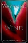 Whitney Knowlton-Wardle, Tbd - Wayward as the Wind