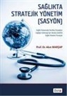 Akin Marsap - Saglikta Stratejik Yönetim - SASYÖN