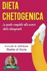 Giulia Milani - Dieta Chetogenica
