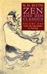 R. H. Blyth - Zen and Zen Classics (Volume One)