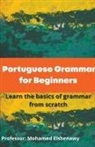 Mohamed Elshenawy - Portuguese Grammar for Beginners