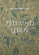 Lebenssonne Gerd - Zeit und Leben