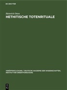 Heinrich Otten - Hethitische Totenrituale