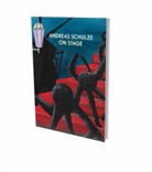 Alexander P. Petalas, Schreib, Dan Schreiber, Andreas Schulze, SCHULZE/ZILCH, Harriet Zilch... - Andreas Schulze : on stage