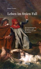 Reiner Geulen - Leben im freien Fall