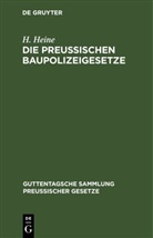 H. Heine - Die Preußischen Baupolizeigesetze