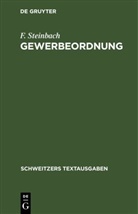 F. Steinbach - Gewerbeordnung