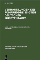 Degruyter - Verhandlungen des Fünfunddreißigten Deutschen Juristentages