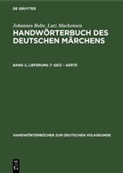 Johannes Bolte, Lutz Mackensen - Johannes Bolte; Lutz Mackensen: Handwörterbuch des deutschen Märchens - Band 2, Lieferung 7: Geiz - Gerte