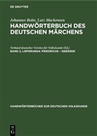 Johannes Bolte, Lutz Mackensen - Johannes Bolte; Lutz Mackensen: Handwörterbuch des deutschen Märchens - Band 2, Lieferung4: Friedrichs - Gebärde