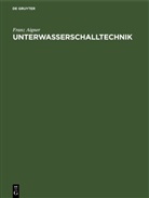 Franz Aigner - Unterwasserschalltechnik
