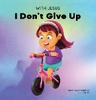 G. L. Charles, Good News Meditations - With Jesus I Don't Give Up