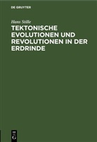 Hans Stille - Tektonische Evolutionen und Revolutionen in der Erdrinde