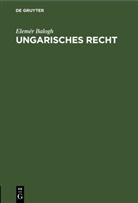 Elemér Balogh - Ungarisches Recht