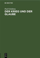 Paul Grünberg - Der Krieg und der Glaube