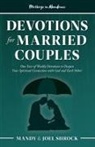 Joel Shrock, Mandy Shrock - Marriage In Abundance's Devotions for Married Couples