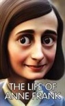 Laura Saari - The Life of Anne Frank
