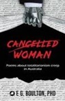 E. G. Boulton, Elizabeth Boulton - Cancelled Woman