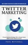 Paul Mitchell - Twitter Marketing