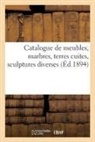 Arthur Bloche, Collectif - Catalogue de meubles anciens et