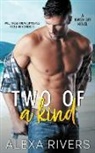 Alexa Rivers - Two of a Kind