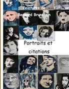 Bernard Brunstein - portraits et citations