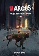 Nicolas Duru - Marcus et le secret d'Hélios