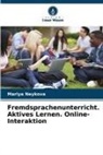 Mariya Neykova - Fremdsprachenunterricht. Aktives Lernen. Online-Interaktion